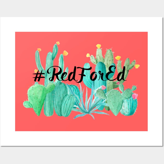 #RedForEd Wall Art by Unelmoija